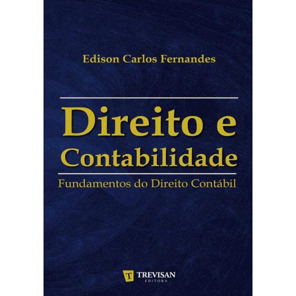 Direito E Contabilidade - Fundamentos Do Direito Contabil