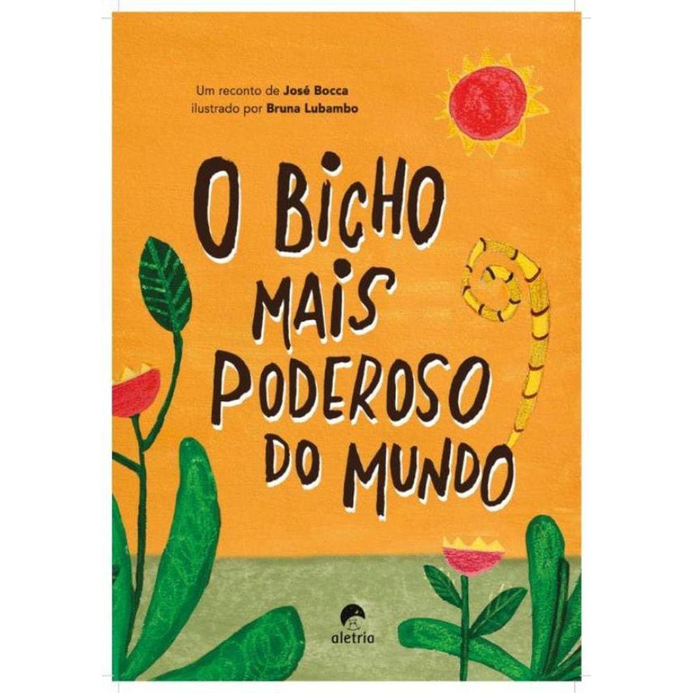 O Bicho Mais Poderoso Do Mundo