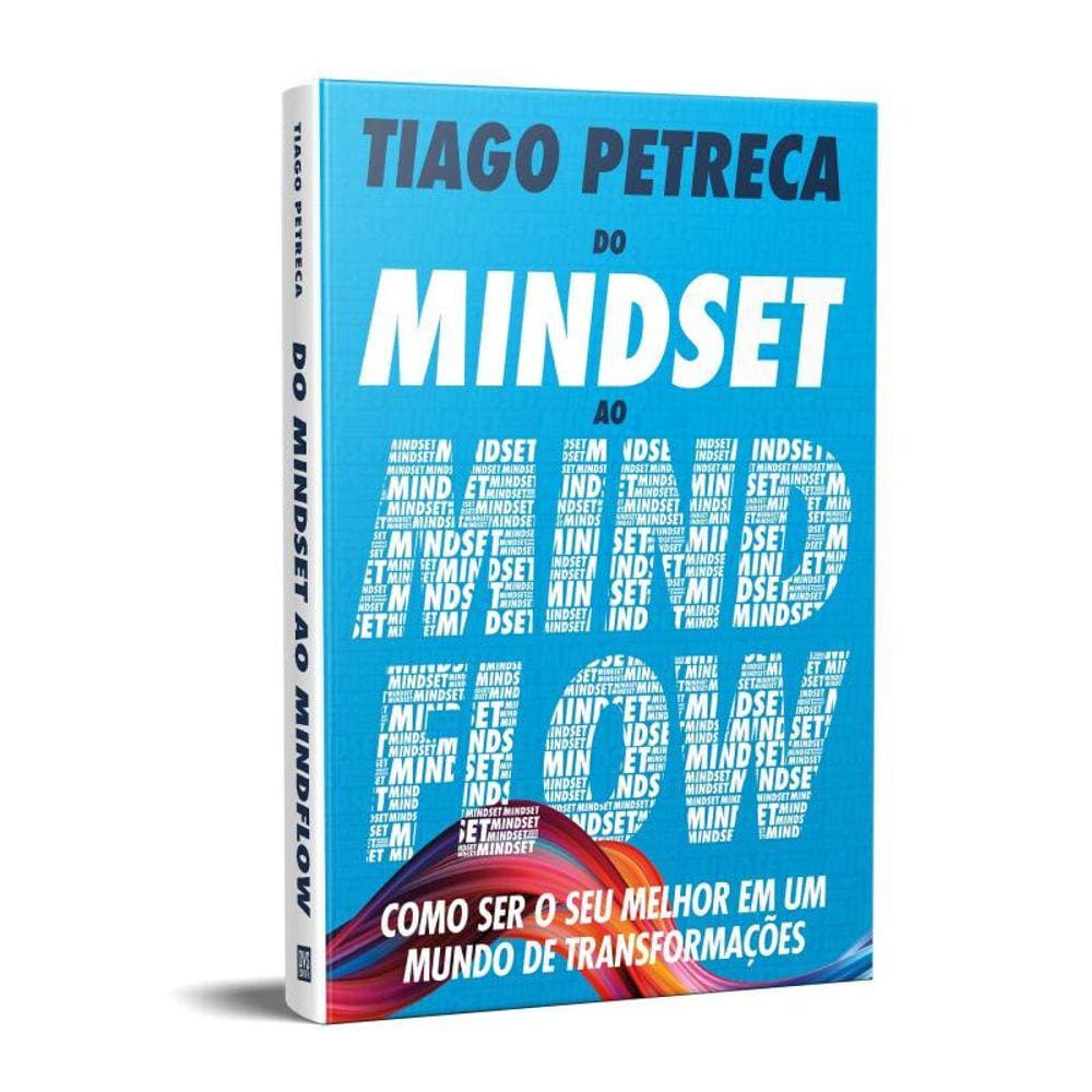Do Mindset Ao Mindflow