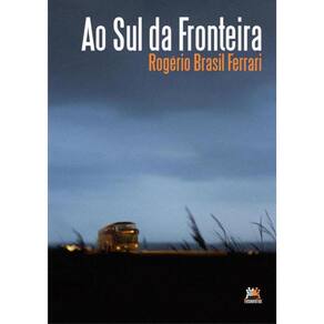 Ao Sul Da Fronteira