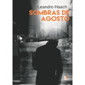 Sombras De Agosto
