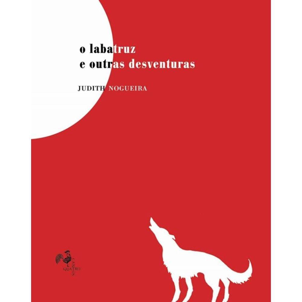 Labatruz E Outras Desventuras, O