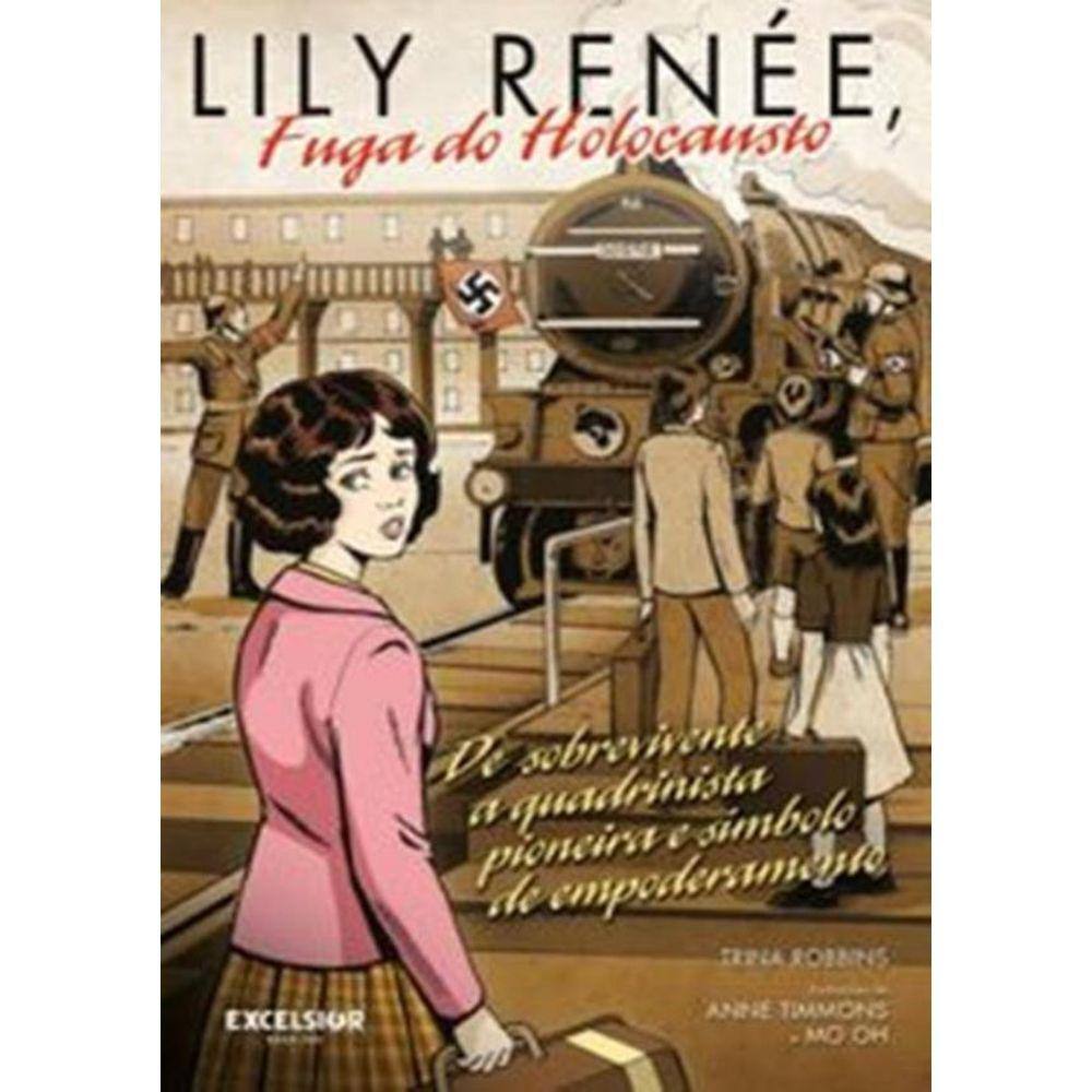 Lily Renee, Fuga Do Holocausto