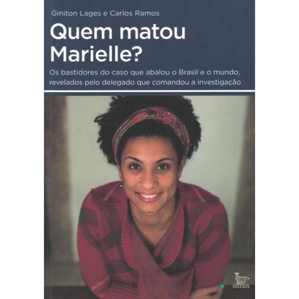 Quem Matou Marielle?