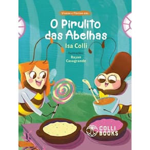 Vivene E Florine Em - O Pirulito Das Abelhas