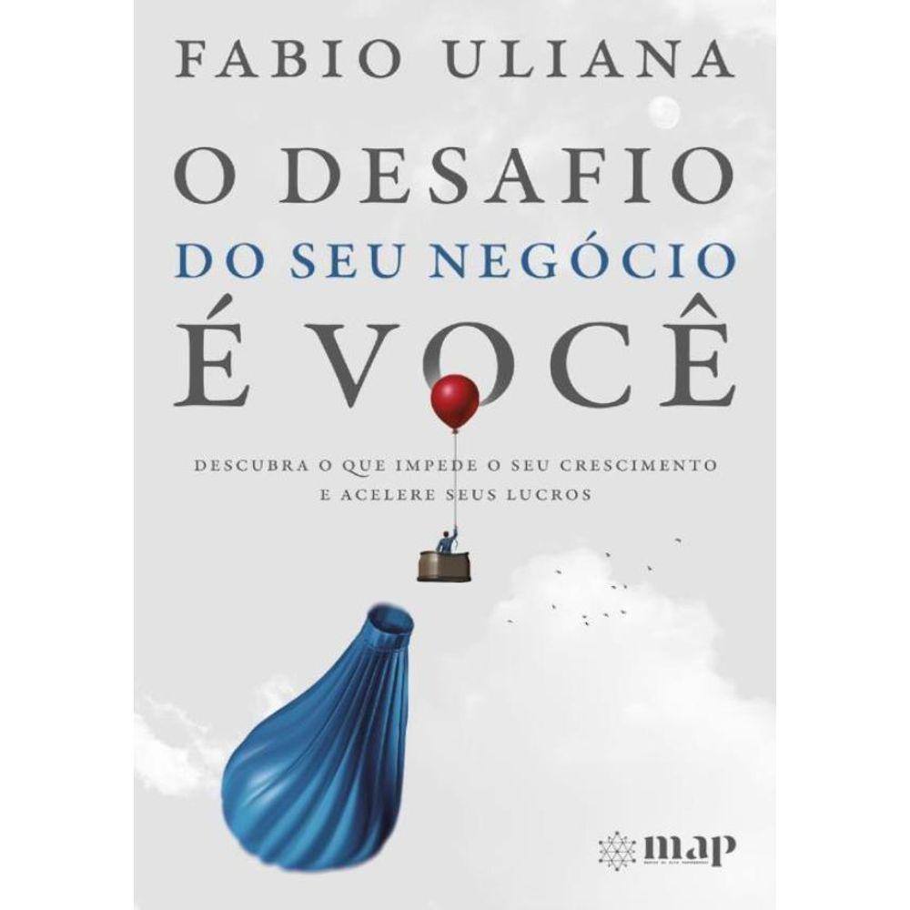 Desafio Do Seu Negocio E Voce, O