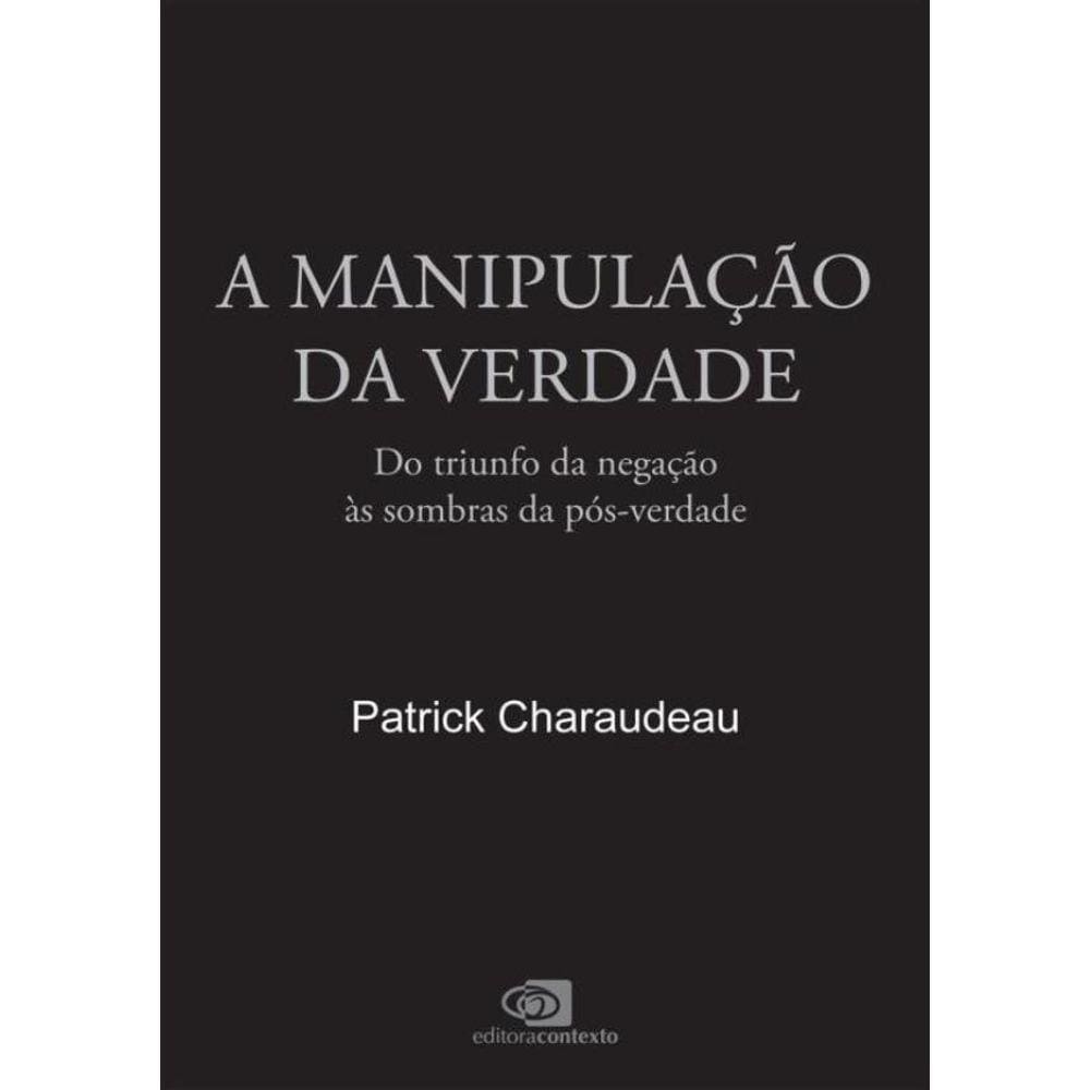 Manipulacao Da Verdade,A