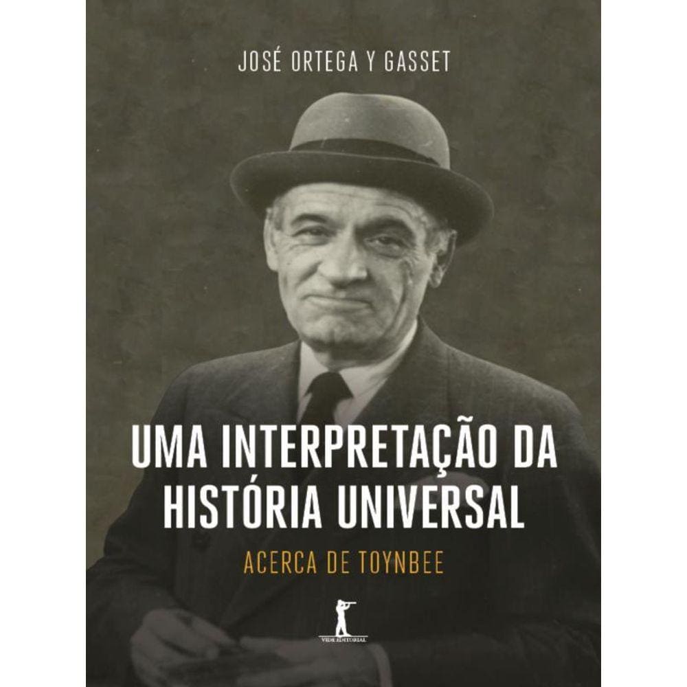 Uma Interpretação Da História Universal