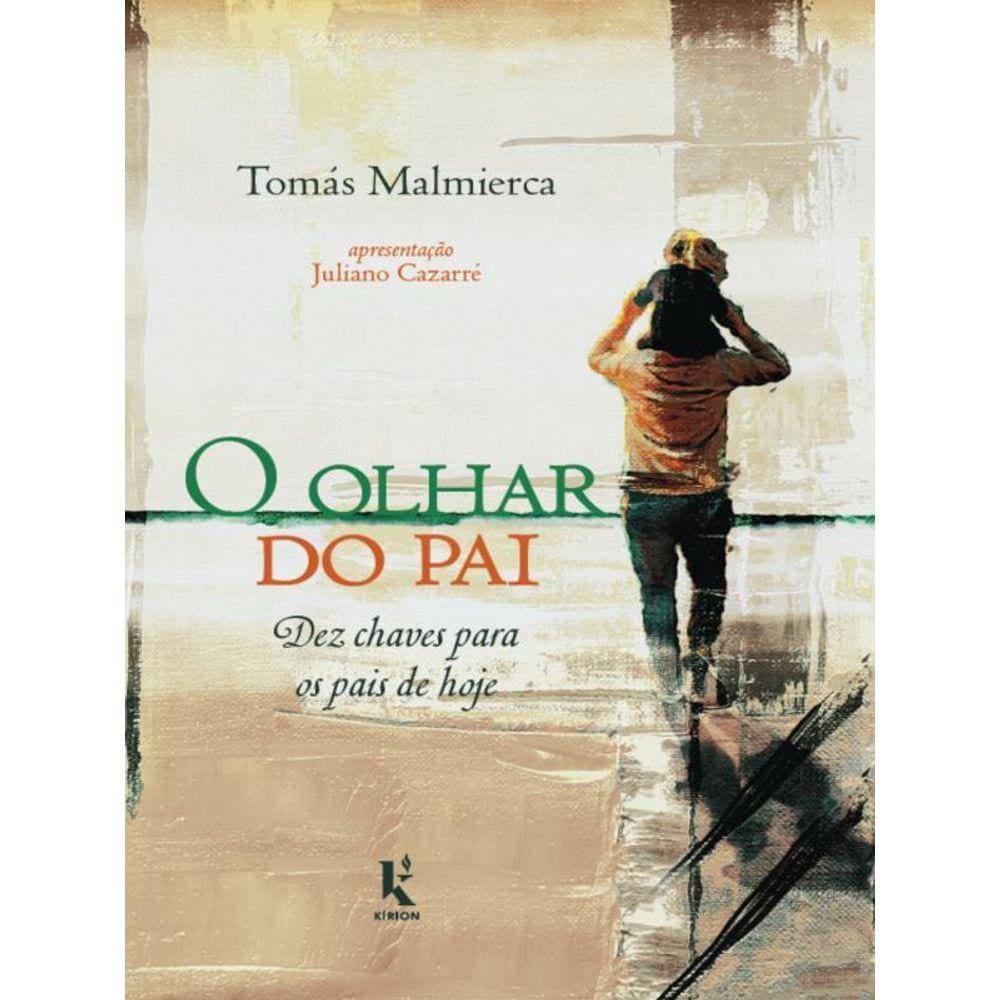 O Olhar Do Pai