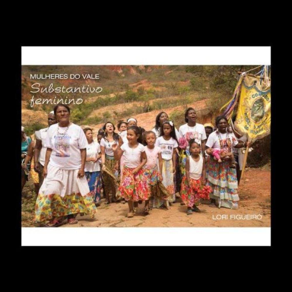 Mulheres Do Vale - Substantivo Feminino