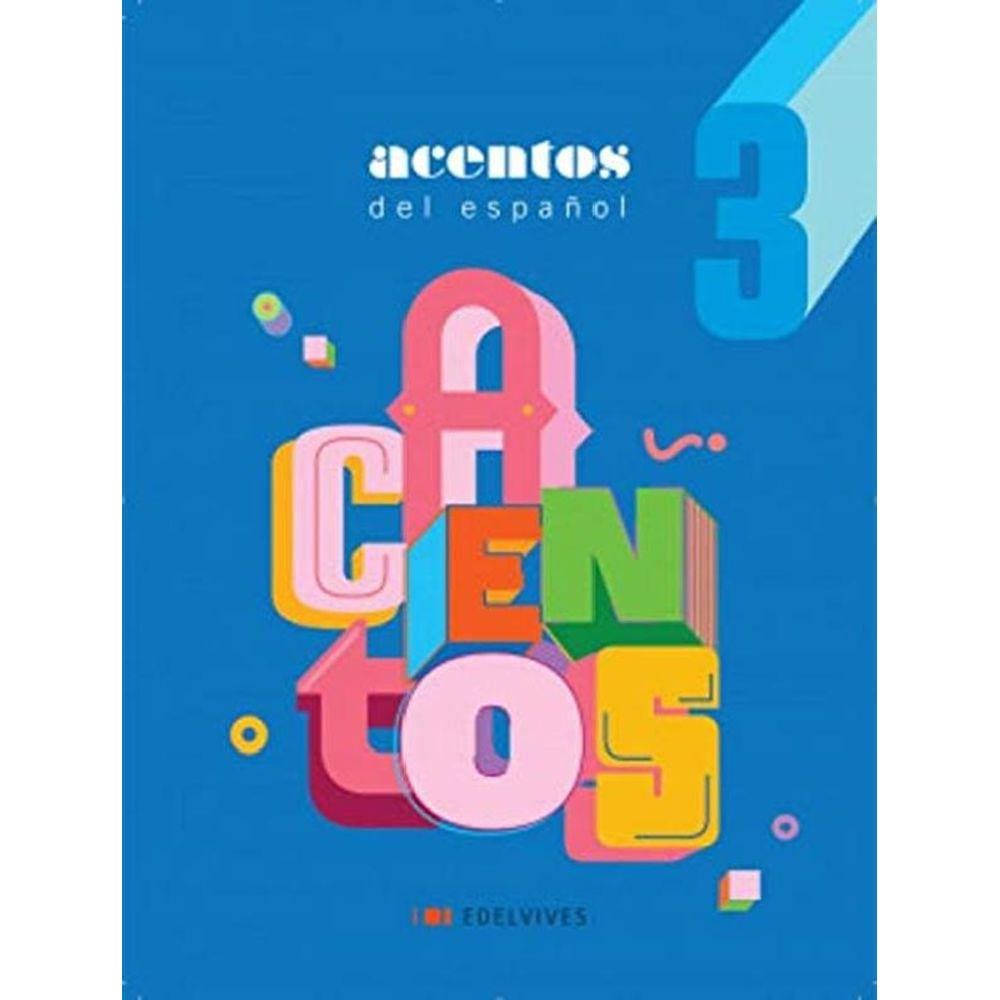 Acentos Del Espanol - Vol. 3 - 8ª Ano - 2ª Ed