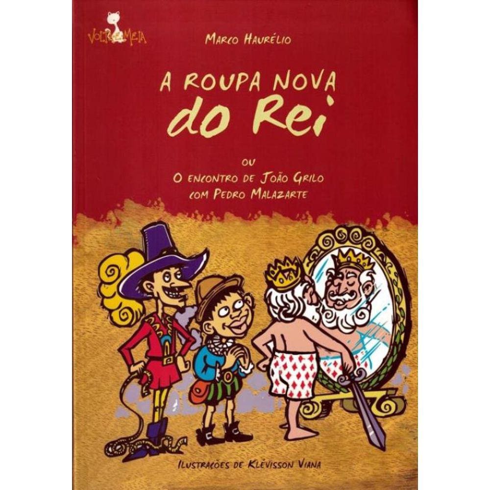 Roupa Nova Do Rei , A