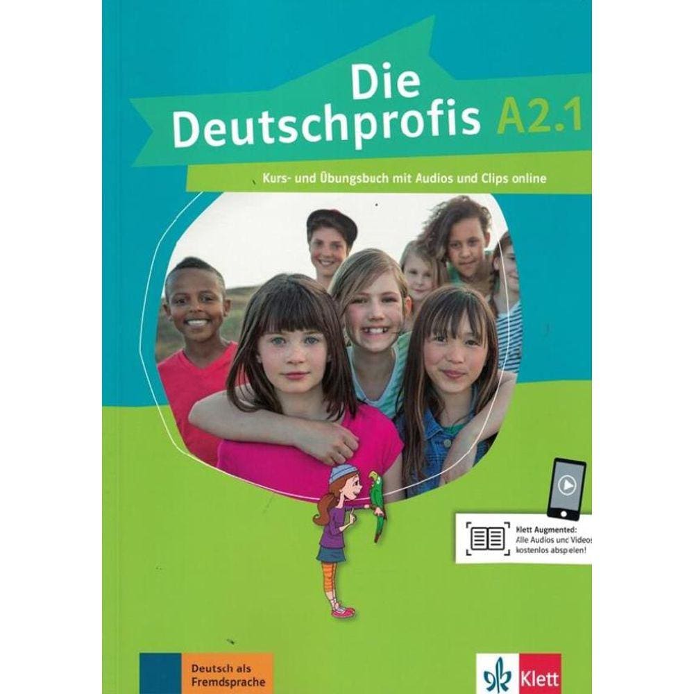 Die Deutschprofis A2.1 Kurs Und Ubungsbuch Mit Audios Und Clips Online