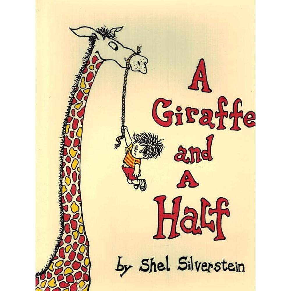 Giraffe And A Half, A