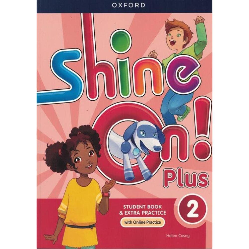 Shine On! Plus 2 Sb With Op Pk - 2Nd Ed