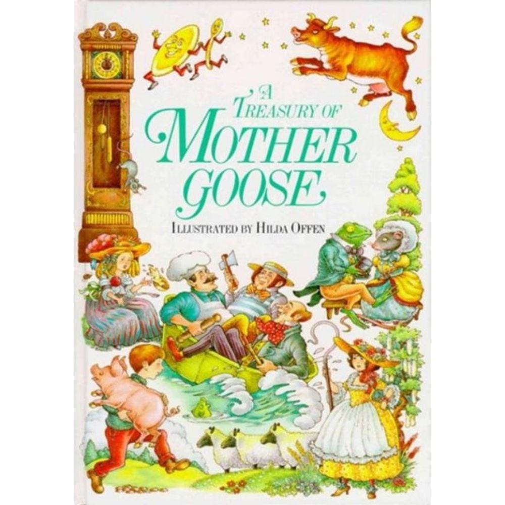 Treasury Of Mother Goose Rhymes, A