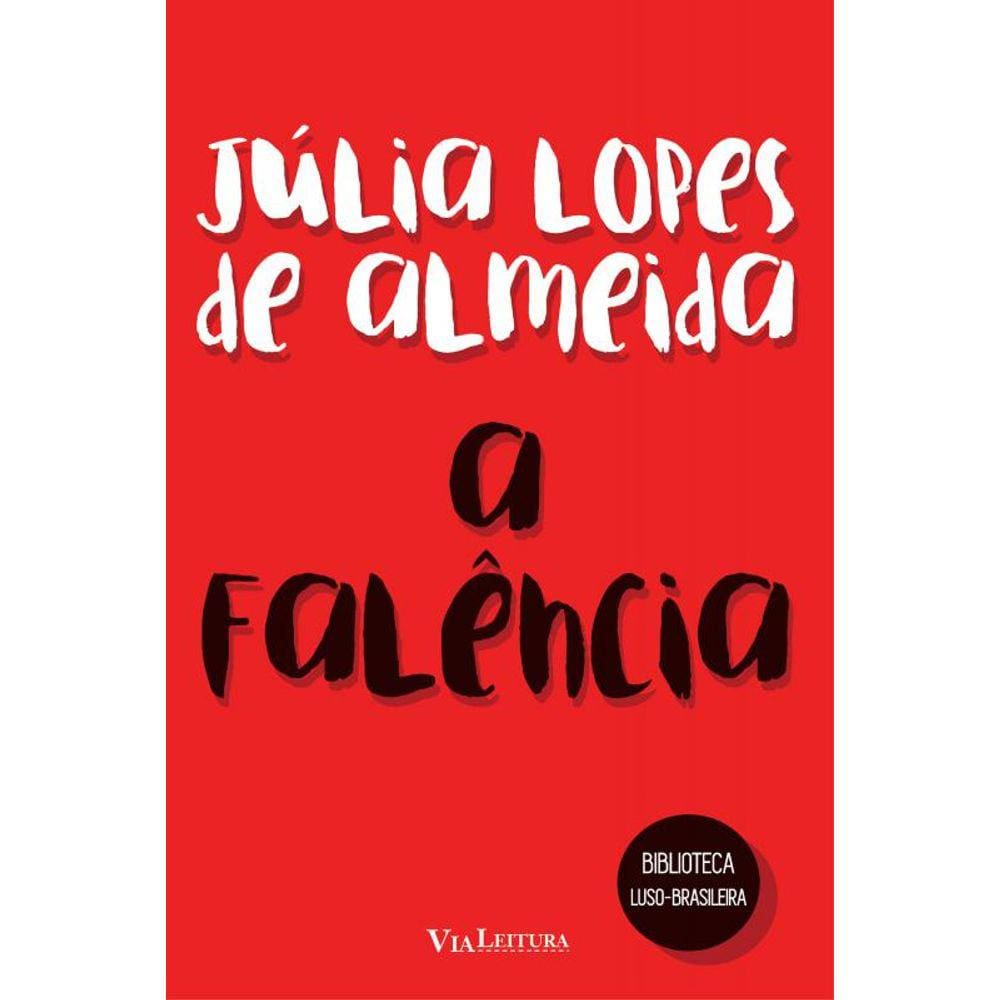 A falência: Coleção Biblioteca Luso-Brasileira