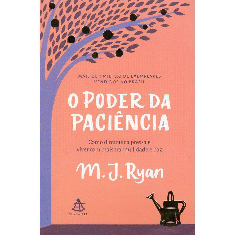 O Poder Da Paciência
