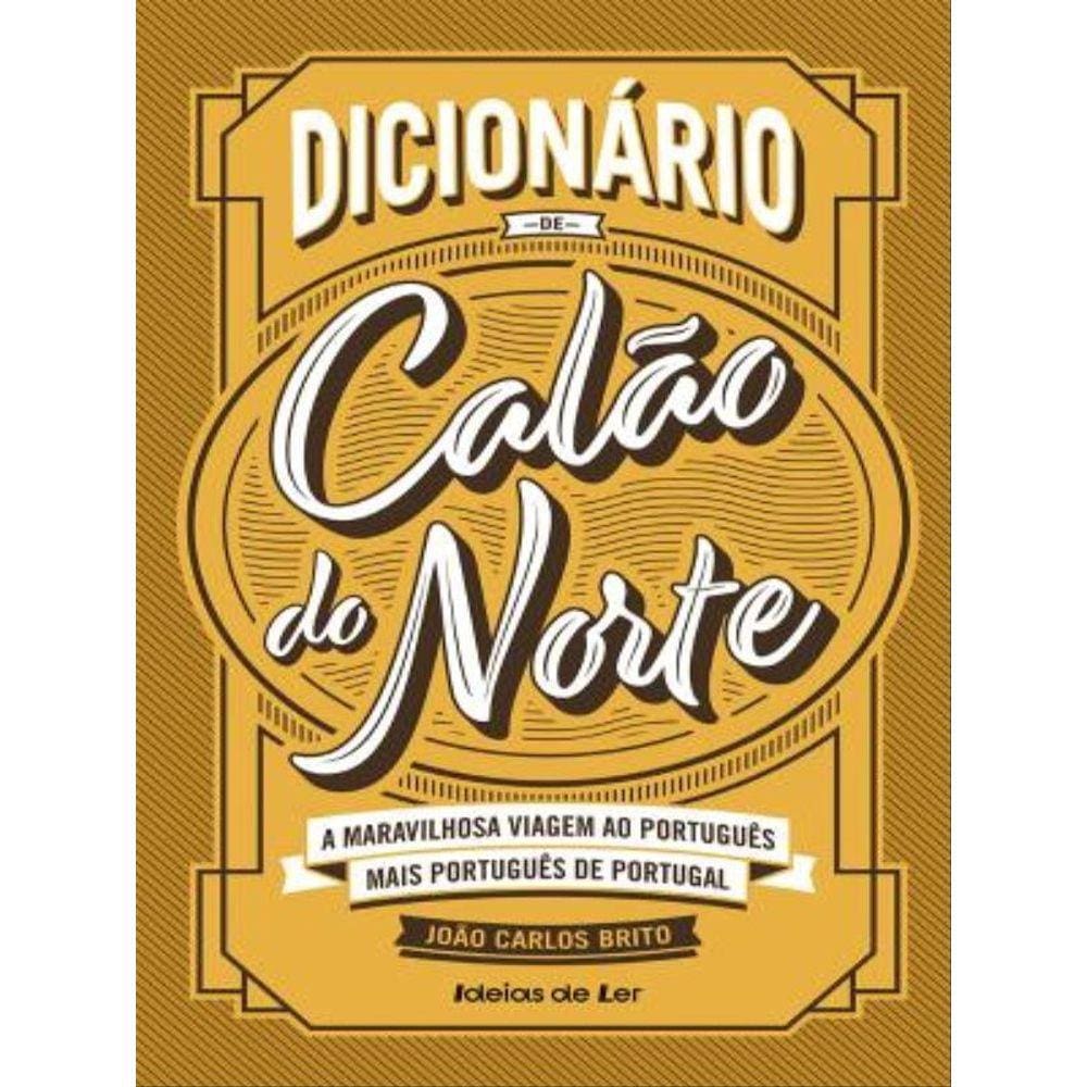 Dicionário De Calão Do Norte