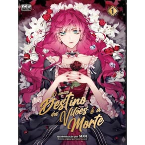 O Único Destino Dos Vilões É A Morte: Volume 1