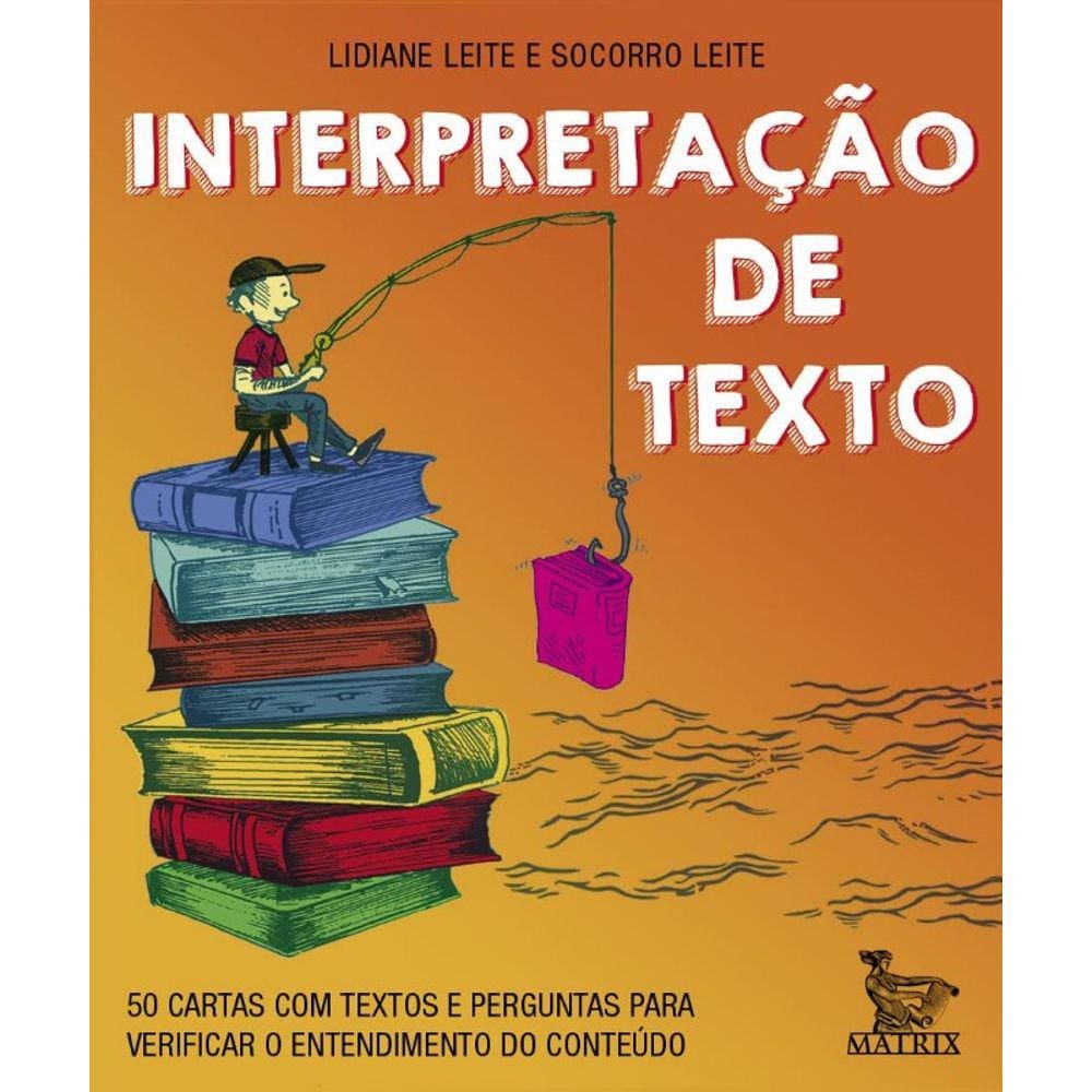 INTERPRETAçãO DE TEXTO: 50 CARTAS COM TEXTOS E PERGUNTAS PARA VERIFICAR O E