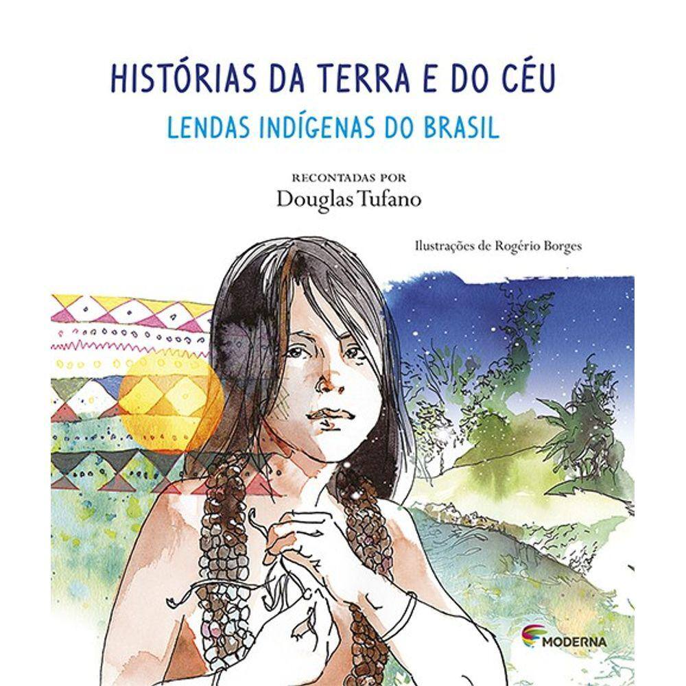 Historias Da Terra E Do Ceu