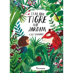 Tem Um Tigre No Jardim