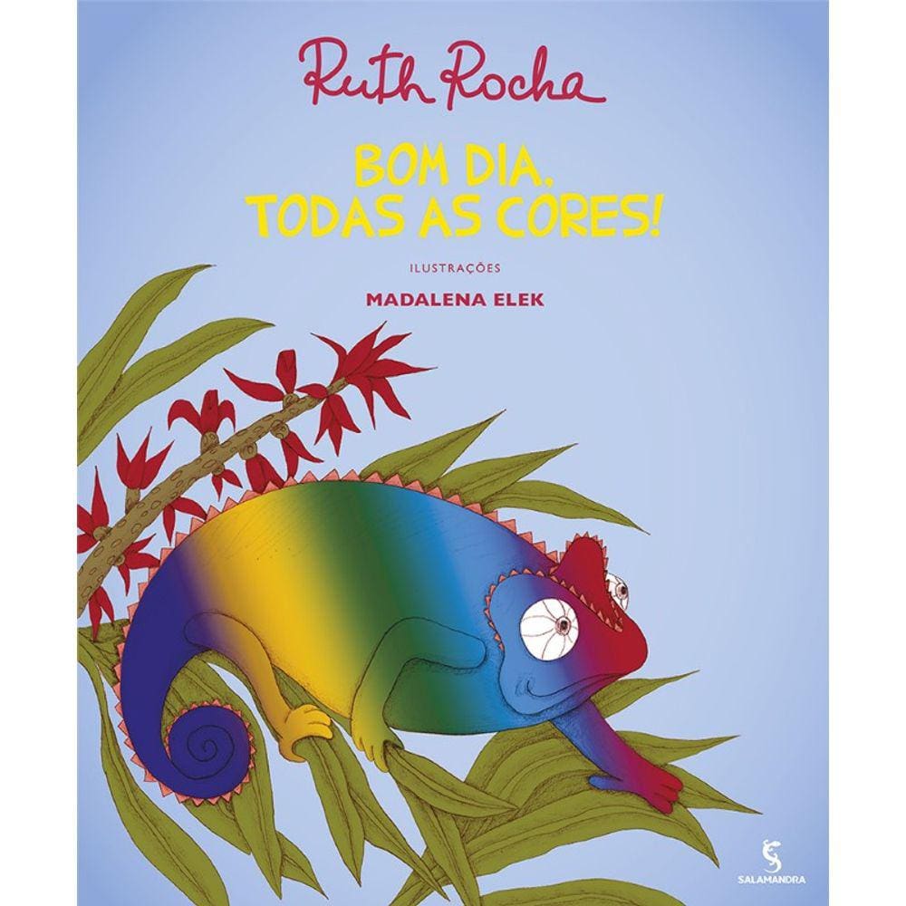 Bom-Dia, Todas As Cores!