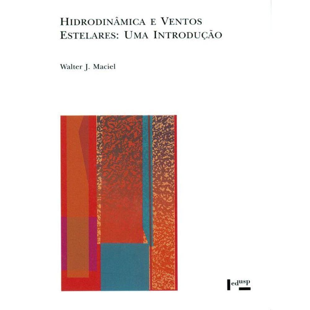 Hidrodinâmica E Ventos Estelares