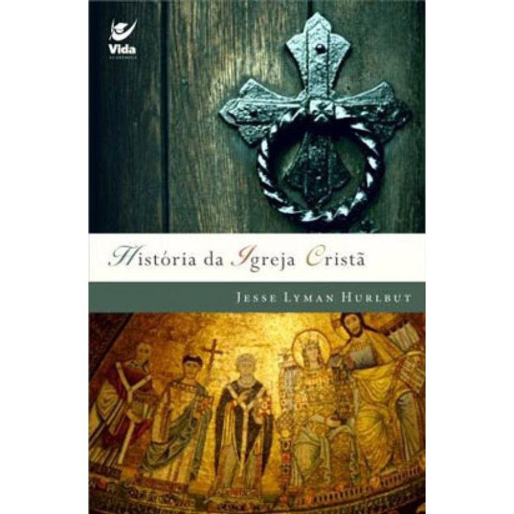 Historia Da Igreja Crista