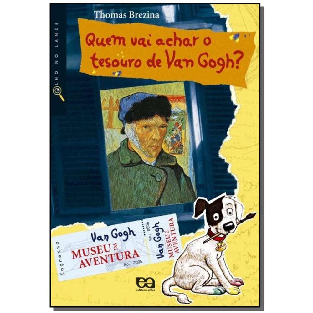 Quem Vai Achar O Tesouro De Van Gogh