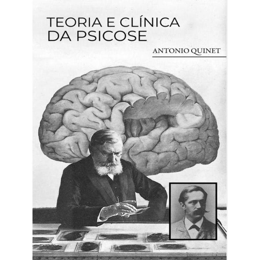 Teoria E Clínica Da Psicose