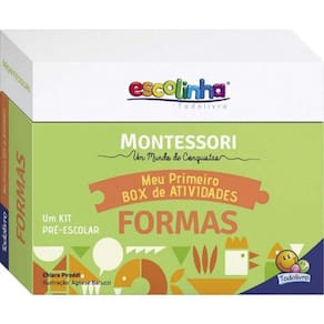 Montessori Meu Primeiro Box De Atividades... Formas (Escolinha)