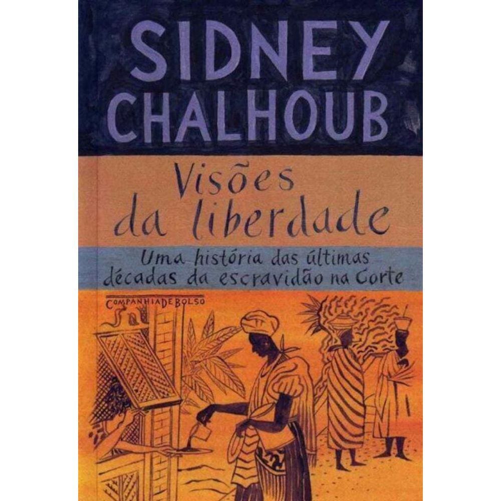 Visoes Da Liberdade - Bolso