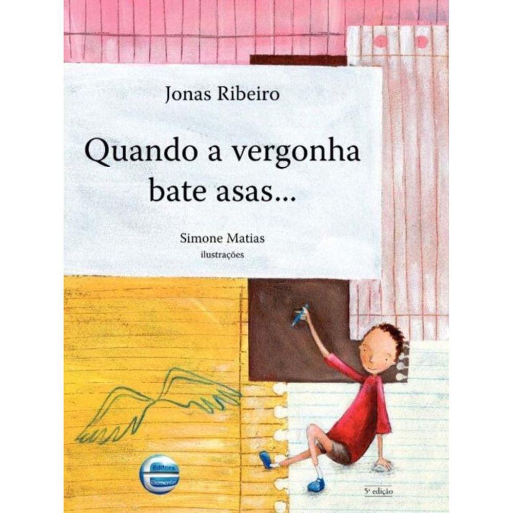 Quando A Vergonha Bate Asas...