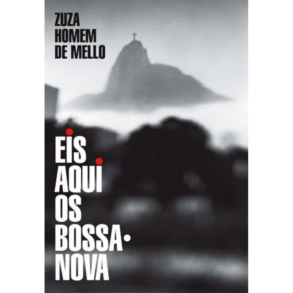 Eis Aqui Os Bossa-Nova
