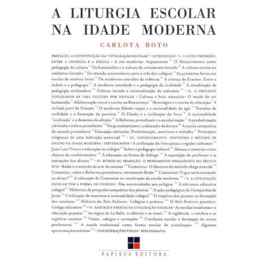 Liturgia Escolar na Idade Moderna, A