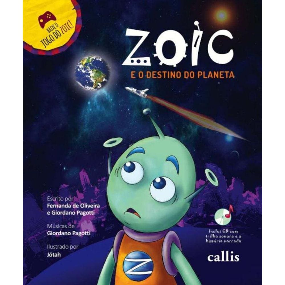 Zoic E O Destino Do Planeta - (Callis)