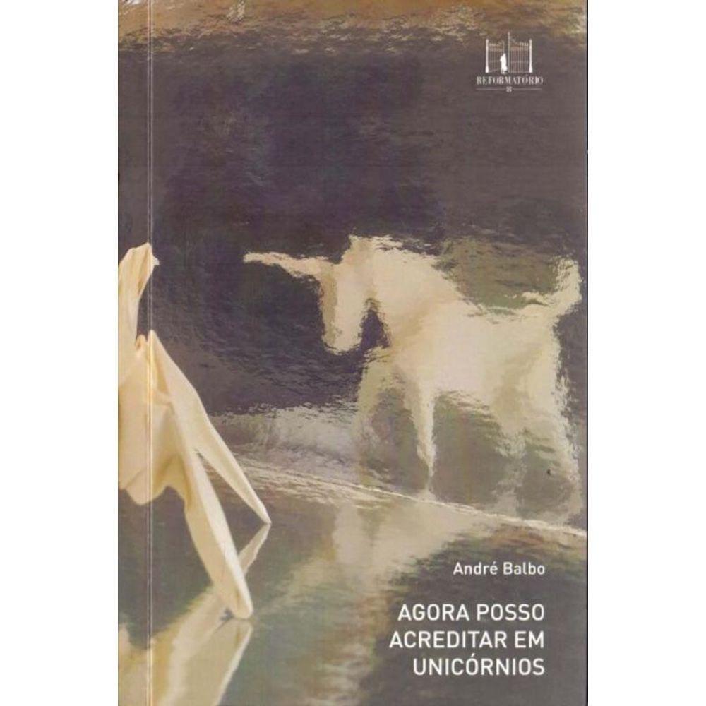 Agora Posso Acreditar Em Unicornios