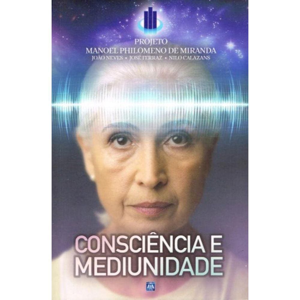 Consciência E Mediunidade