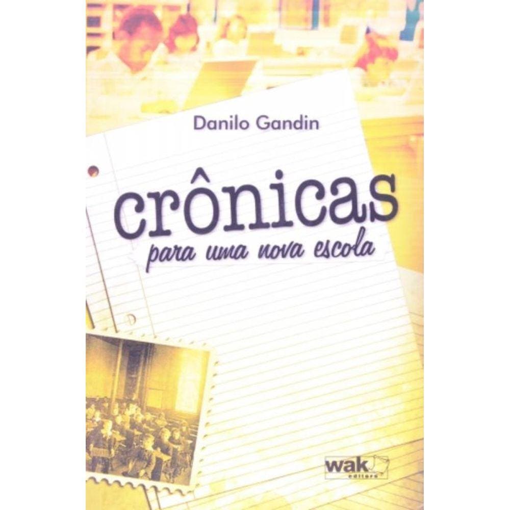 Cronicas Para Uma Nova Escola