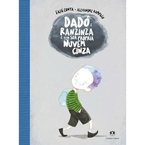 Dado E Ranzinza E Tem Sua Propria Nuvem Cinza