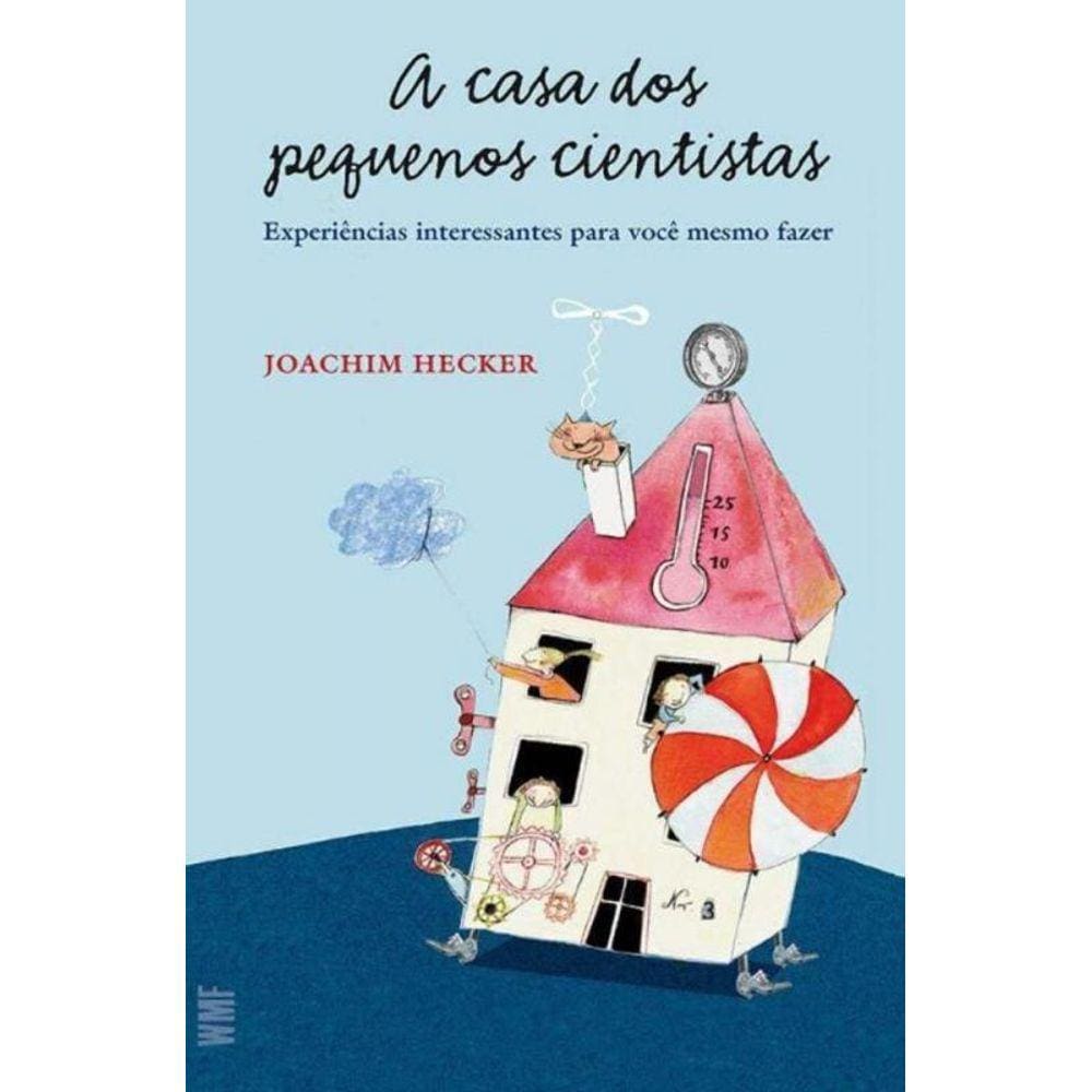 Casa Dos Pequenos Cientistas, A