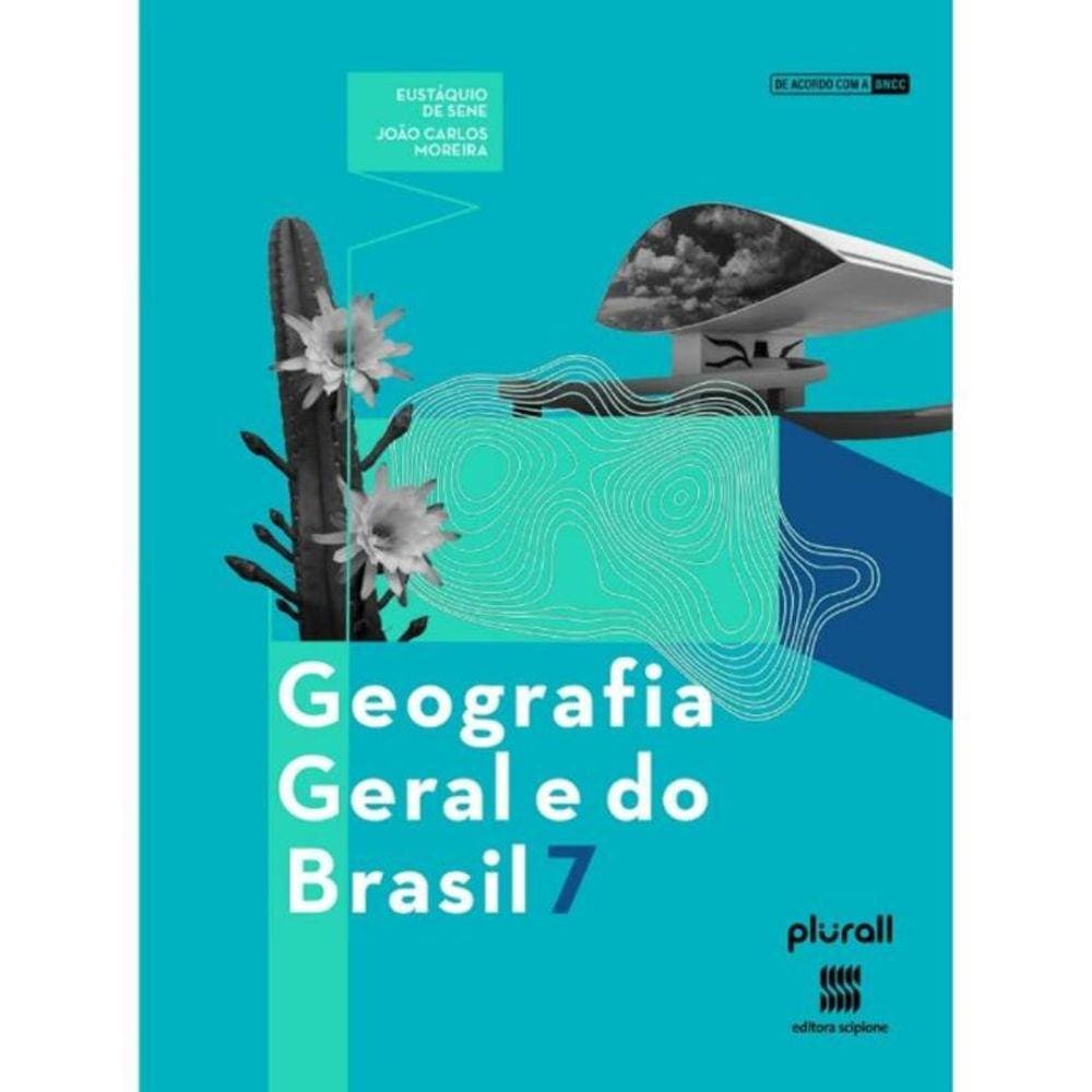 Geografia Geral E Do Brasil  7 Ano - 02Ed/19