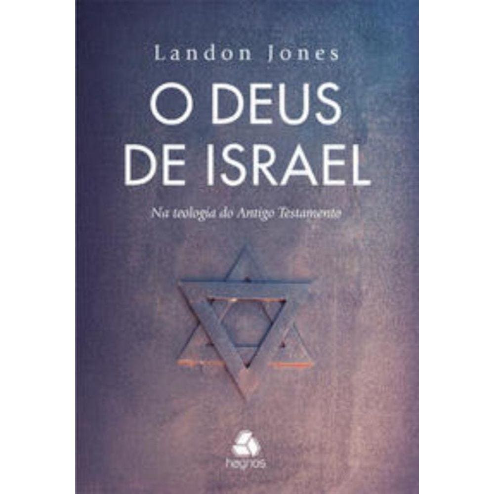 Deus De Israel, O