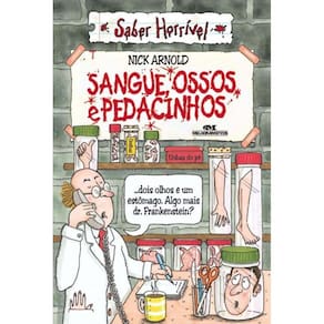 Sangue, ossos e pedacinhos
