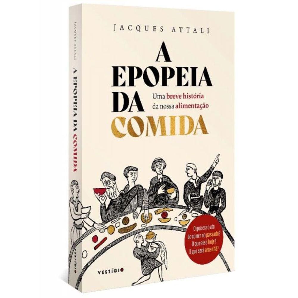 a Epopeia Da Comida