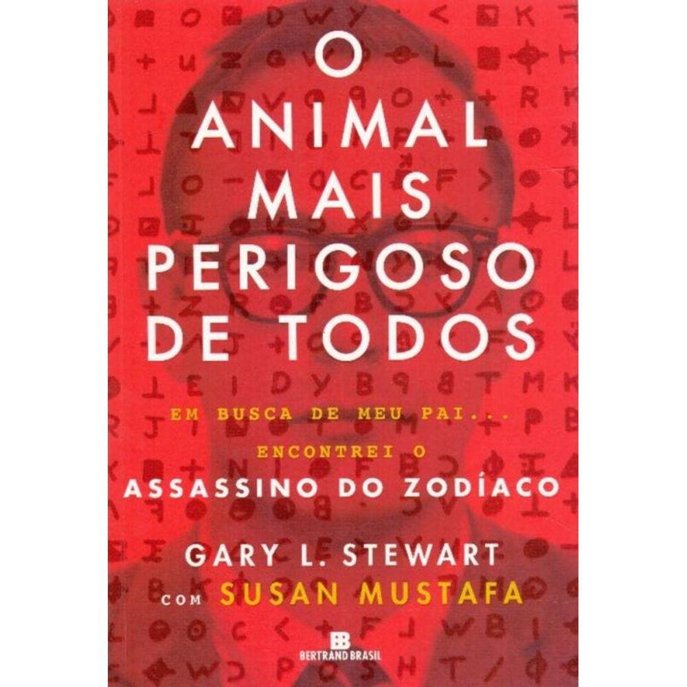Animal Mais Perigoso de Todos, O