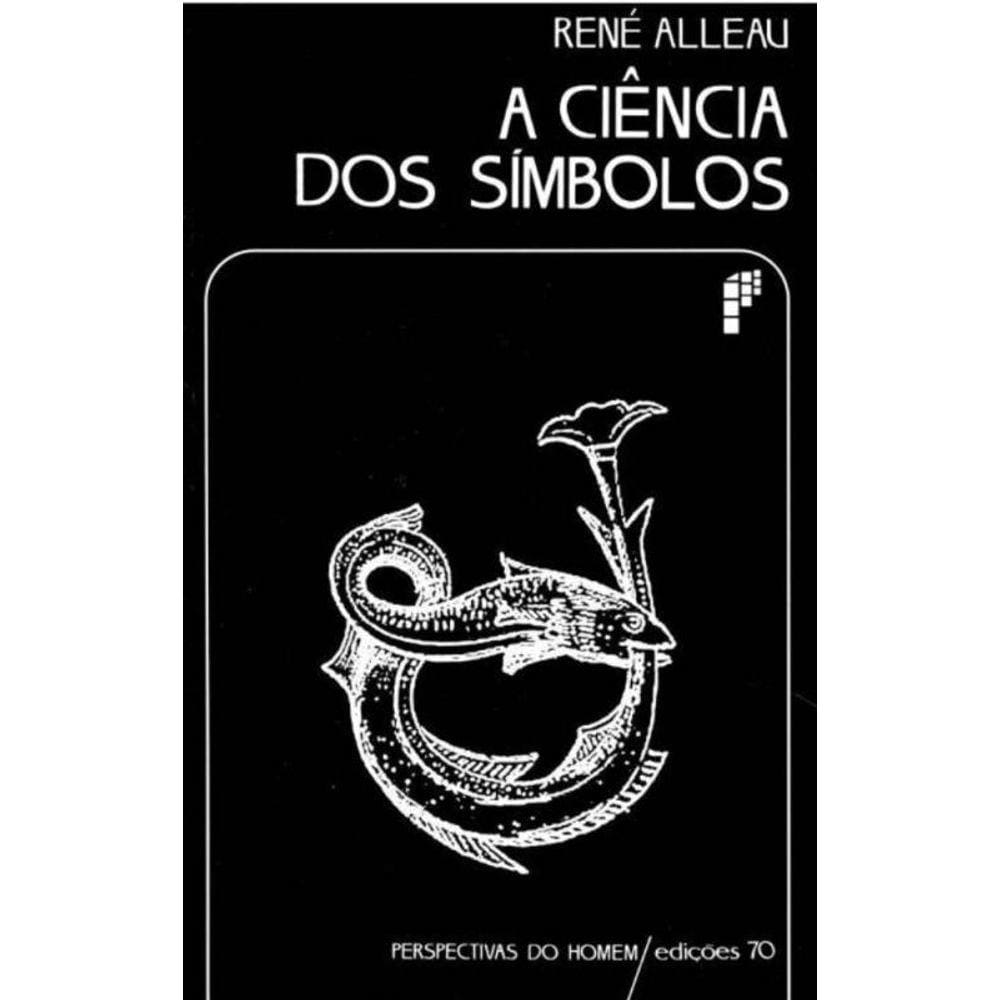 Ciência dos Símbolos, A