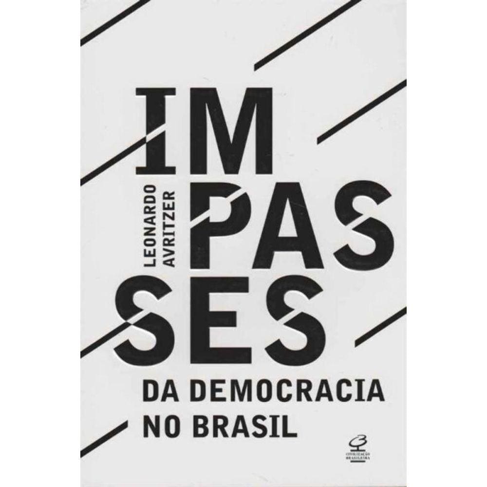 Impasses da Democracia no Brasil